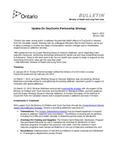 BULLETIN Ministry of Health and Long-Term Care Update On OxyContin Partnership Strategy April 4, [removed]nr-023