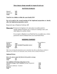 These charges change annually in August of each year BAPTISM CHARGES Stipend