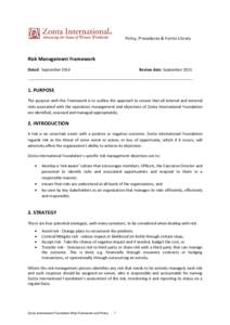 Policy, Procedures & Forms Library  Risk Management Framework Dated: September[removed]Review date: September 2015