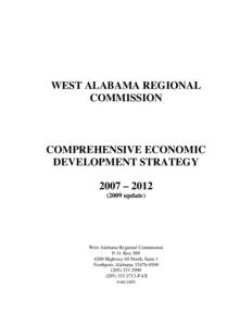 WEST ALABAMA REGIONAL COMMISSION COMPREHENSIVE ECONOMIC DEVELOPMENT STRATEGY 2007 – 2012