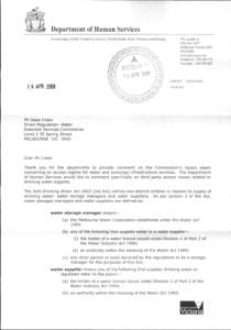 Department of Human Services Incorporating: Health. Community Services. Mental Health. Senior Victorians and Housing 50 Lonsdale St GPO Box 4057 Melbourne Victoria 3001