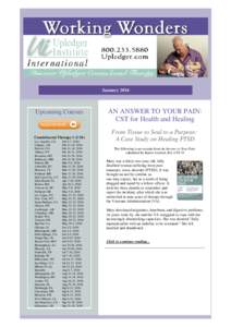 JanuaryUpcoming Courses CranioSacral Therapy 1 (CS1) Los Angeles, CA