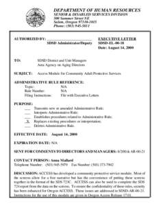 DEPARTMENT OF HUMAN RESOURCES SENIOR & DISABLED SERVICES DIVISION 500 Summer Street NE Salem, Oregon[removed]Phone: ([removed]