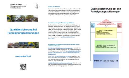 Auftrag der Behörden Der Bundesrat hat die Vorschrift erlassen, dass verkehrsmedizinische und verkehrspsychologische Fahreignungsabklärungen nur noch von Ärztinnen und Ärzten sowie Psychologinnen und Psychologen durc