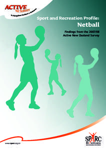 Sport and Recreation Profile: Netball