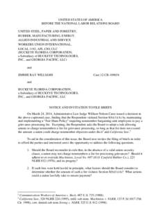 UNITED STATES OF AMERICA BEFORE THE NATIONAL LABOR RELATIONS BOARD UNITED STEEL, PAPER AND FORESTRY, RUBBER, MANUFACTURING, ENERGY, ALLIED INDUSTRIAL AND SERVICE WORKERS UNION INTERNATIONAL,