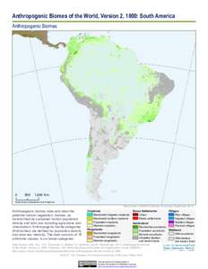 Anthropogenic Biomes of the World, Version 2, 1800: South America Anthropogenic Biomes[removed]