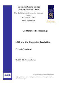 Business Computing: the Second 50 Years The Guildhall conference for business