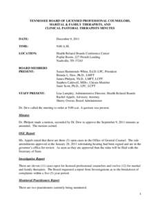 TENNESSEE BOARD OF LICENSED PROFESSIONAL COUNSELORS, MARITAL & FAMILY THERAPISTS, AND CLINICAL PASTORAL THERAPISTS MINUTES DATE: