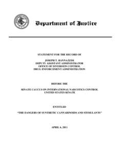 Microsoft Word - DEA _Rannazzisi_ testimony for[removed]CINC hearing _5APR11_ CLEARED