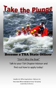 [removed]State TSA Officer Team raft the South Fork of the Payette River during their Annual TSA Officer Retreat. Become a TSA State Officer “Don’t Miss the Boat”