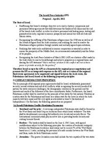 The Israeli Peace Initiative (IPI) Proposal – April 6, 2011 The State of Israel,   Reaffirming that Israel’s strategic objective is to reach a historic compromise and