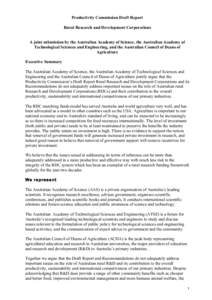 Productivity Commission Draft Report Rural Research and Development Corporations A joint submission by the Australian Academy of Science, the Australian Academy of Technological Sciences and Engineering, and the Australi