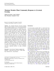 Environmental Management DOIs00267y Montane Meadow Plant Community Response to Livestock Grazing Matthew R. Freitas • Leslie M. Roche