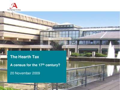 Economy / Government / Income distribution / Hearth tax / Taxation in England / Taxation in France / Taxation in Ireland / Taxation in Scotland / Hearth / Poll tax / Property tax / Tax