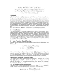 Ranking Methods that Address Specific Goals Thomas A. Louis, PhD, Research & Methodology Directorate U. S. Census Bureau,  Biostatistics, Johns Hopkins Bloomberg School of Public Heath Balti