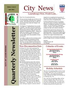 Volume 7, Issue 2 April, 2014 City News Laurinburg’s New, Fresh Look... Dear City of Laurinburg Residents,