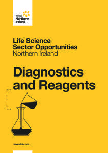 Life Science Sector Opportunities Northern Ireland Diagnostics and Reagents