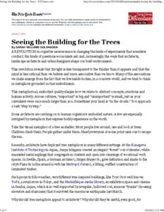 Seeing the Building for the Trees - NYTimes.com  http://www.nytimes.com[removed]opinion/sunday/seeing-the-building... Reprints This copy is for your personal, noncommercial use only. You can order presentation-ready c
