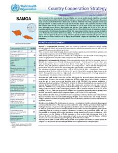 SAMOA  Samoa consists of two main islands, Savaii and Upolu, plus several smaller islands, which lies about half way between Hawaii and New Zealand with the land area of around 2,831 km2. The Exclusive Economic Zone of S