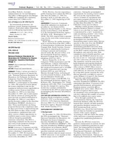 Federal Register / Vol. 60, No[removed]Tuesday, November 7, [removed]Proposed Rules from Mary Nichols, Assistant Administrator for Air and Radiation. The Office of Management and Budget (OMB) has exempted this regulatory ac