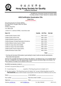 Business / American Society for Quality / Certified Quality Auditor / Certified Quality Engineer / Professional certification / Six Sigma / Windows XP / Quality / Evaluation / Management