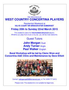 http://www.wccp.co.uk/  WEST COUNTRY CONCERTINA PLAYERS Residential Weekend at KILVE COURT NR BRIDGWATER SOMERSET