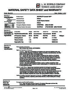 L. M. SCOFIELD COMPANY 6533 BANDING BLVD. LOS ANGELS, CALIFORNIASCOFIELD RD. DOUGLASVILLE, GEORGIAMATERIAL SAFETY DATA SHEET and WARRANTY Date: October 1, 2012