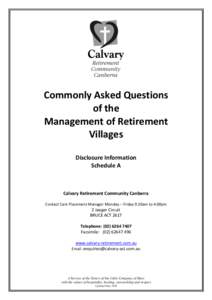 Commonly	
  Asked	
  Questions	
  	
   of	
  the	
   Management	
  of	
  Retirement	
   Villages	
   	
   	
  