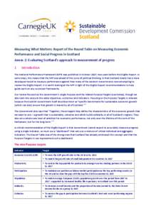   Measuring What Matters: Report of the Round Table on Measuring Economic  Performance and Social Progress in Scotland   Annex 2: Evaluating Scotland’s approach to measurement of progress  1