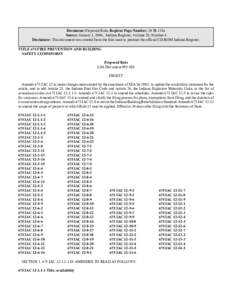 Document: Proposed Rule, Register Page Number: 29 IR 1316 Source: January 1, 2006, Indiana Register, Volume 29, Number 4 Disclaimer: This document was created from the files used to produce the official CD-ROM Indiana Re