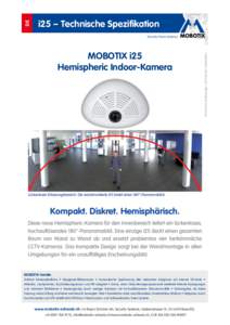 MOBOTIX i25 Hemispheric Indoor-Kamera Technische Änderungen und Irrtümer vorbehalten  DE