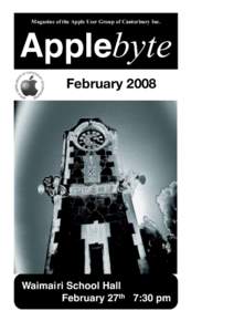 Magazine of the Apple User Group of Canterbury Inc.  Applebyte February[removed]Waimairi School Hall