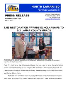 NORTH LAMAR ISD 3201 Lewis Lane • Paris, Texas[removed]2000 • www.northlamar.net PRESS RELEASE FOR IMMEDIATE RELEASE
