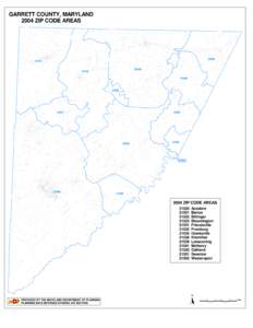 GARRETT COUNTY, MARYLAND 2004 ZIP CODE AREAS MASON AND DIXON LINE N I