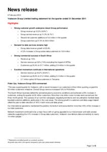 News release 8 February 2012 Vodacom Group Limited trading statement for the quarter ended 31 December[removed]Highlights