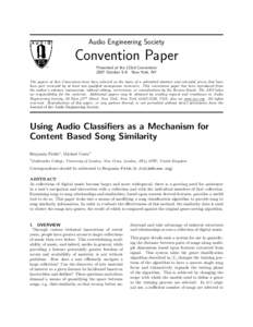 Audio Engineering Society  Convention Paper Presented at the 123rd Convention 2007 October 5–8 New York, NY The papers at this Convention have been selected on the basis of a submitted abstract and extended precis that