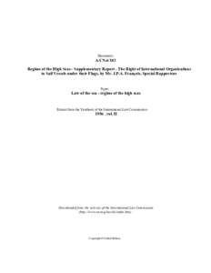 International Law Commission / League of Nations / Northwest Atlantic Fisheries Organization / Water / Fishing industry / United Nations Convention on the Law of the Sea / International waters / Fishing vessel / Illegal /  unreported and unregulated fishing / Law of the sea / International relations / Fishing