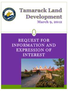 March 9, 2012  REQUEST FOR INFORMATION AND EXPRESSION OF INTEREST
