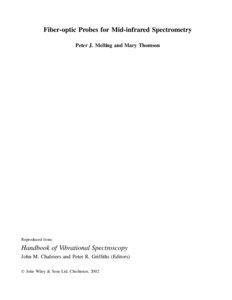 Fiber-optic Probes for Mid-infrared Spectrometry Peter J. Melling and Mary Thomson