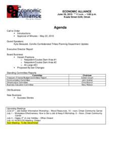 ECONOMIC ALLIANCE June 26, 2013 ** 11 a.m. – 1:00 p.m. Koala Street Grill, Omak Agenda Call to Order