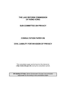 THE LAW REFORM COMMISSION OF HONG KONG SUB-COMMITTEE ON PRIVACY  CONSULTATION PAPER ON