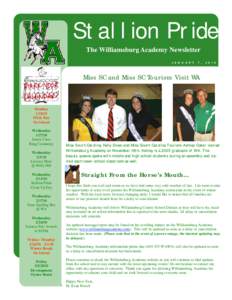 Stallion Pride The Williamsburg Academy Newsletter J A N U A R Y 7 ,