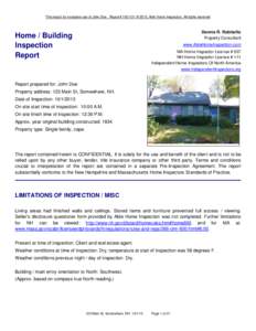This report for exclusive use of John Doe. Report# [removed] © 2013, Able Home Inspection. All rights reserved  Dennis R. Robitaille