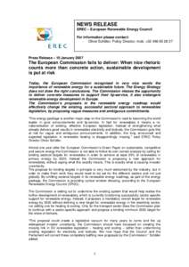 NEWS RELEASE EREC – European Renewable Energy Council For information please contact: - Oliver Schäfer, Policy Director, mob. +[removed]Press Release – 10 January 2007