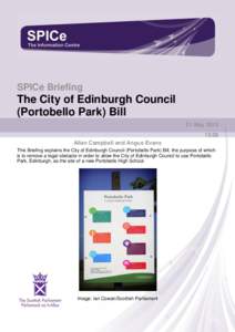 SPICe Briefing  The City of Edinburgh Council (Portobello Park) Bill 21 May[removed]