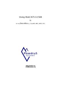 IEC 61508 / Ethics / Action / Functional Safety / IEC 61511 / Social issues / SIL / Spurious trip level / High-integrity pressure protection system / Safety / Risk / Safety Integrity Level