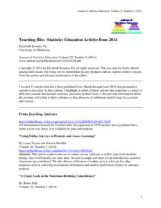 Mathematics education / Statistics education / Scientific method / National Council of Teachers of Mathematics / Regression analysis / Journal of Statistics Education / Mathematics / Data analysis / The International Research Forums on Statistical Reasoning /  Thinking /  and Literacy / Statistics / Science / Mathematical sciences