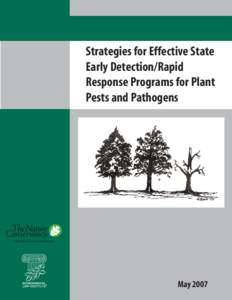 Strategies for Effective State Early Detection/Rapid Response Programs for Plant Pests and Pathogens  May 2007