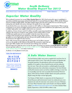 South Bethany Water Quality Report for 2013 ARTESIAN WATER COMPANY • 664 CHURCHMANS ROAD • NEWARK, DELAWARE[removed]PWSID# DE00A0323